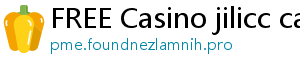 FREE Casino jilicc casino